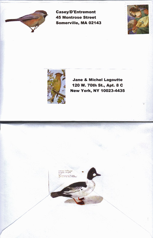 The front of the envelope with return address sticker decorated with a 
Boreal Chickadee illustration, and the address label decorated with a Cedar Waxwing photo.
Below this is an image of the back of the envelope, sealed with a sticker decorated with a drawing of a Common Goldeneye.